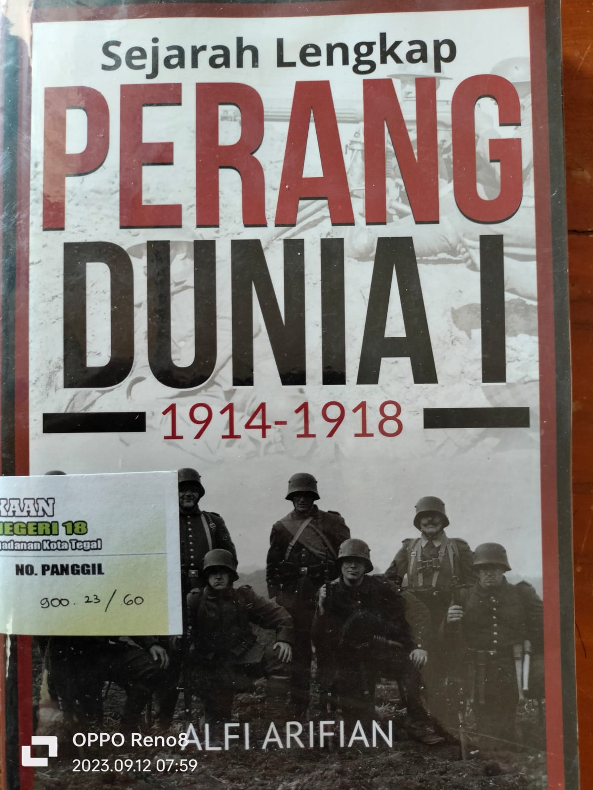 Sejarah Lengkap Perang Dunia I 1914 - 1918