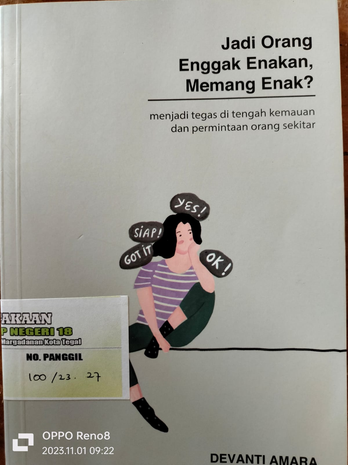 Jadi Orang Enggak Enakan Memang Enak?