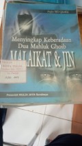 Menyingkap Keberadaan Dua Mahluk Ghoib Malaikat dan Jin