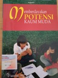 Memberdayakan POTENSI KAUM MUDA