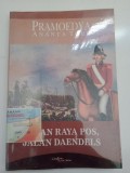 JALAN RAYA POS, JALAN DEANDELS