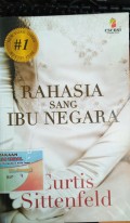 RAHASIA SANG IBU NEGARA