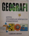 GEOGRAFI AKTIVITAS UNTUK MENJELAJAHI, MEMETAKAN, DAN MENIKMATI DUNIAMU.