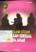 Cara Islam Cegah  Kekerasan Seksual pada Anak