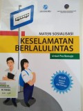 Materi Sosialisasi Keselamatan Berlalu Lintas