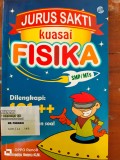 Jurus Sakti Kuasai FISIKA SMP/MTs